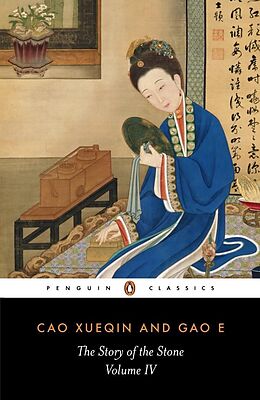 E-Book (epub) Story of the Stone: The Debt of Tears (Volume IV) von Cao Xueqin