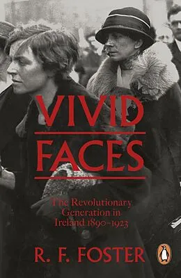 E-Book (epub) Vivid Faces von R F Foster