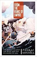 E-Book (epub) From the Ruins of Empire von Pankaj Mishra