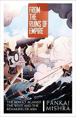 E-Book (epub) From the Ruins of Empire von Pankaj Mishra