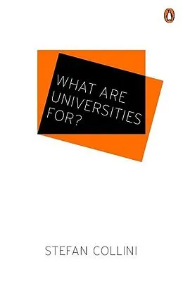 E-Book (epub) What are Universities For? von Stefan Collini