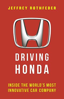 E-Book (epub) Driving Honda von Jeffrey Rothfeder