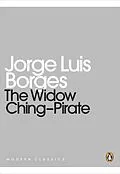 E-Book (epub) Widow Ching--Pirate von Jorge Luis Borges