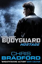 eBook (epub) Bodyguard: Hostage (Book 1) de Chris Bradford