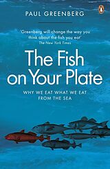 eBook (epub) Fish on Your Plate de Paul Greenberg