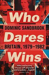 eBook (epub) Who Dares Wins de Dominic Sandbrook