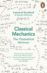 Kartonierter Einband Classical Mechanics von Leonard Susskind, George Hrabovsky