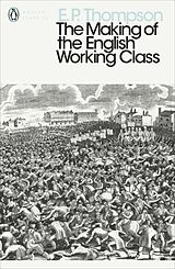 Poche format B The Making of the English Working Class de E. P. Thompson