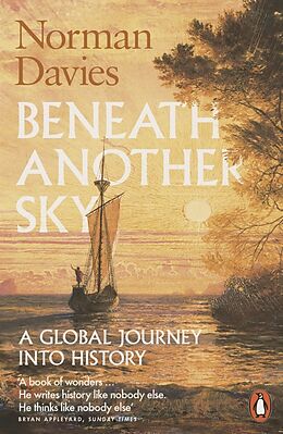 Kartonierter Einband Beneath Another Sky von Norman Davies