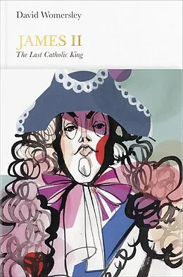 E-Book (epub) James II (Penguin Monarchs) von David Womersley