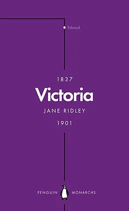 E-Book (epub) Victoria (Penguin Monarchs) von Jane Ridley