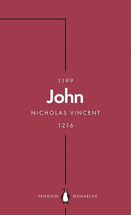 E-Book (epub) John (Penguin Monarchs) von Nicholas Vincent