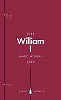 E-Book (epub) William I (Penguin Monarchs) von Marc Morris