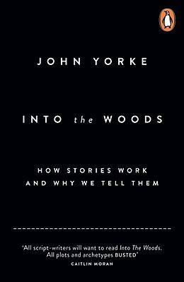 Couverture cartonnée Into The Woods de John Yorke