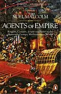 E-Book (epub) Agents of Empire von Noel Malcolm