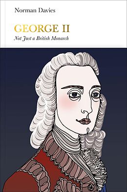 eBook (epub) George II (Penguin Monarchs) de Norman Davies