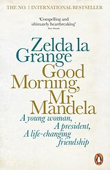 Couverture cartonnée Good Morning, Mr Mandela de Zelda la Grange