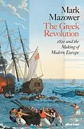 E-Book (epub) Greek Revolution von Mark Mazower