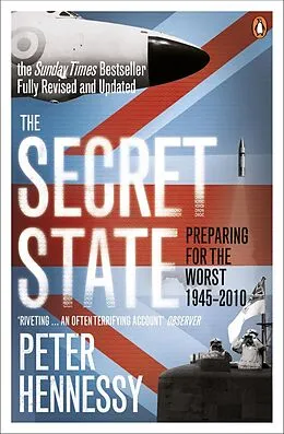 E-Book (epub) The Secret State von Peter Hennessy