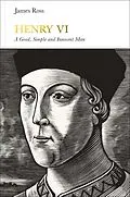 E-Book (epub) Henry VI (Penguin Monarchs) von James Ross