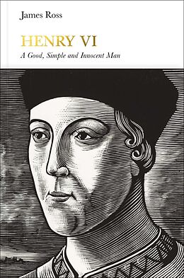 eBook (epub) Henry VI (Penguin Monarchs) de James Ross