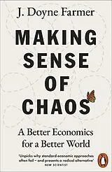 Kartonierter Einband Making Sense of Chaos von J. Doyne Farmer