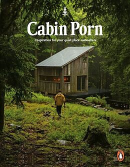 Couverture cartonnée Cabin Porn de Zach Klein, Steven Leckart