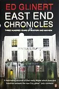 E-Book (epub) East End Chronicles von Ed Glinert