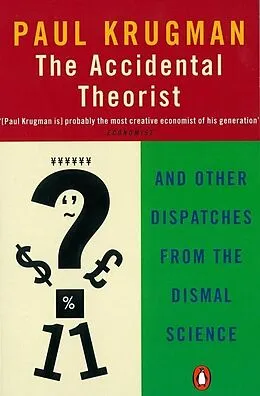 E-Book (epub) Accidental Theorist von Paul Krugman