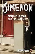 E-Book (epub) Maigret, Lognon and the Gangsters von Georges Simenon