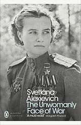 Poche format B The Unwomanly Face of War de Svetlana Alexievich