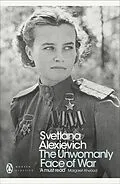 E-Book (epub) Unwomanly Face of War von Svetlana Alexievich