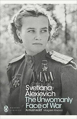 E-Book (epub) Unwomanly Face of War von Svetlana Alexievich