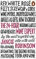 E-Book (epub) 24-Hour Wine Expert von Jancis Robinson