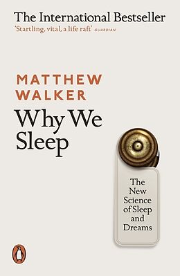 Couverture cartonnée Why We Sleep de Matthew Walker