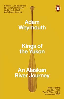 Poche format B Kings of the Yukon de Adam Weymouth