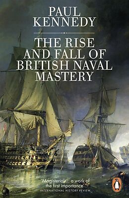 Couverture cartonnée The Rise And Fall of British Naval Mastery de Paul Kennedy
