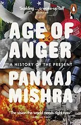 Kartonierter Einband Age of Anger von Pankaj Mishra