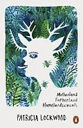 E-Book (epub) Motherland Fatherland Homelandsexuals von Patricia Lockwood