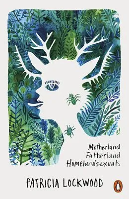 E-Book (epub) Motherland Fatherland Homelandsexuals von Patricia Lockwood