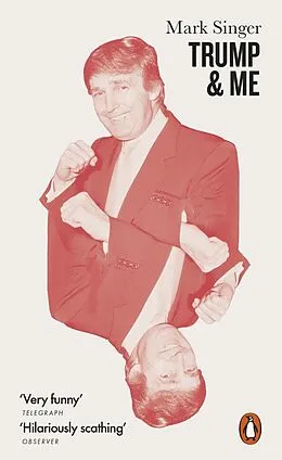 E-Book (epub) Trump and Me von Mark Singer