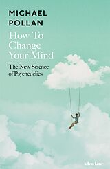 eBook (epub) How to Change Your Mind de Michael Pollan