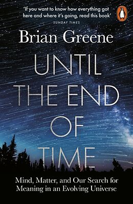 Couverture cartonnée Until the End of Time de Brian Greene