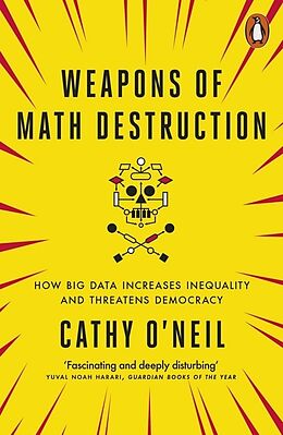 Couverture cartonnée Weapons of Math Destruction de Cathy O'Neil