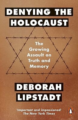 Kartonierter Einband Denying the Holocaust von Deborah Lipstadt