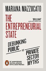 Couverture cartonnée The Entrepreneurial State de Mariana Mazzucato