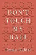 E-Book (epub) Don't Touch My Hair von Emma Dabiri