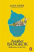 E-Book (epub) Another Bangkok von Alex Kerr
