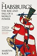 E-Book (epub) Habsburgs von Martyn Rady
