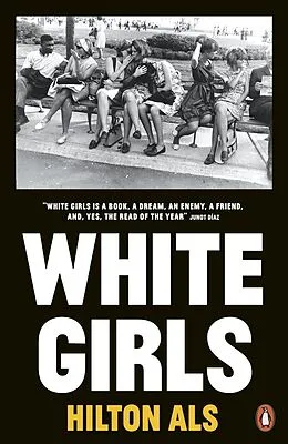 E-Book (epub) White Girls von Hilton Als